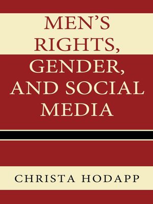 cover image of Men's Rights, Gender, and Social Media